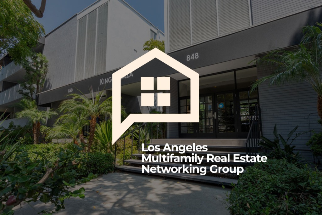 Knowing Your Numbers: LA Multifamily Real Estate Networking Meeting