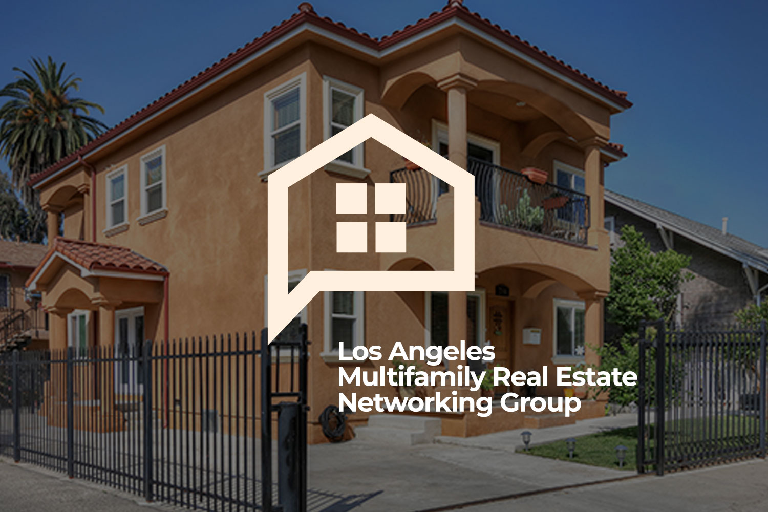 October 2016 Meeting: LA Multifamily Real Estate Networking